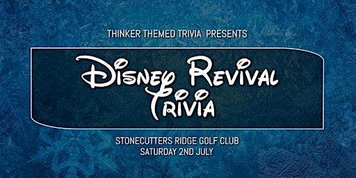 Disney Revival Trivia - Stonecutters Ridge Golf Club