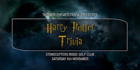 Harry Potter Trivia - Stonecutters Ridge Golf Club tickets
