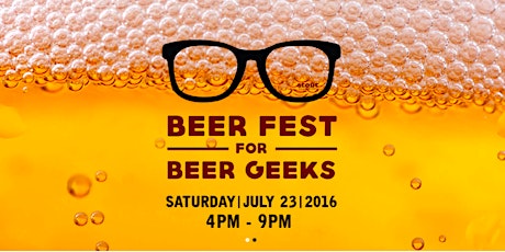 Beer Fest For Beer Geeks Presents: Drink To Independence primary image