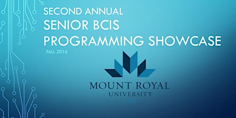 Second annual senior BCIS - programming showcase primary image