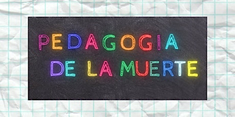 Imagen principal de PEDAGOGÍA DE LA MUERTE