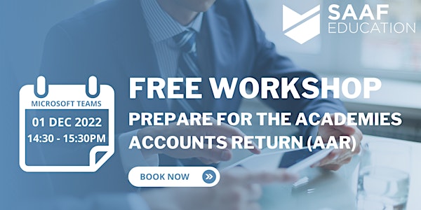 Free Workshop: Prepare for the Academies Accounts Return (AAR)