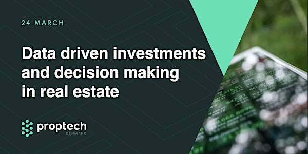 Data driven investments and decision making in real estate