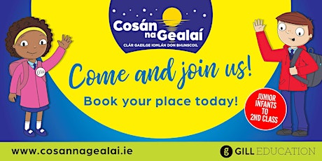Image principale de Gill Education: SLIGO ‘Cosán na Gealaí’ Primary Irish Lang. Prog. Event