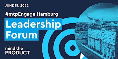 MTP Engage Hamburg 2022 Leadership Forum Tickets