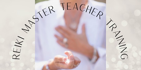 Hauptbild für Reiki Master  Teacher Course, Levels 3 & 4