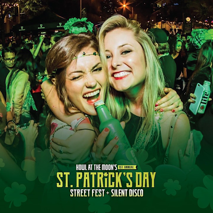 Howl at the Moon's St. Patrick's Day Street Fest + Silent Disco image