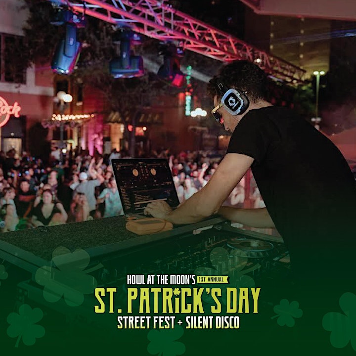 Howl at the Moon's St. Patrick's Day Street Fest + Silent Disco image