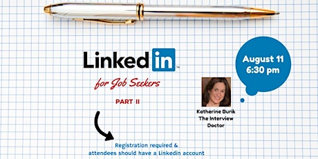 LinkedIn Part II, Beyond the Basics for Your Job Search primary image