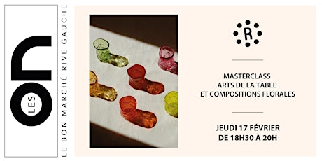 Les ON : Masterclass Art de la table avec La Romaine Editions & Thyrse