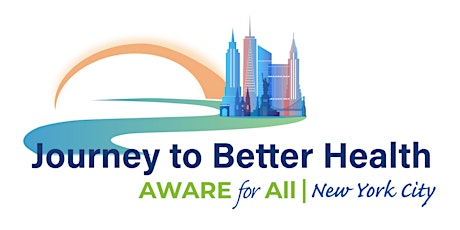 Journey to Better Health | AWARE for All - New York City tickets