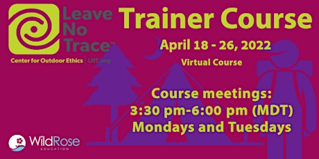 Leave No Trace Trainer Course - April 18