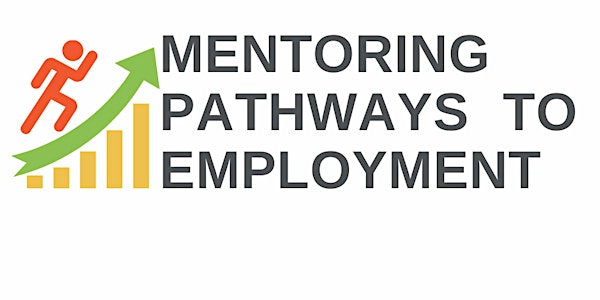 Mentoring Pathways to Employment  for Skilled Newcomers - Immigrants