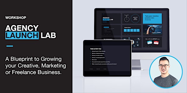 Agency Launch Lab –  How to Grow Your Creative or Marketing Business