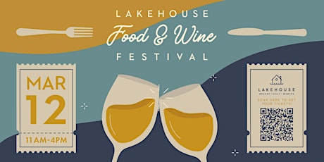 Lakehouse Food + Wine Festival