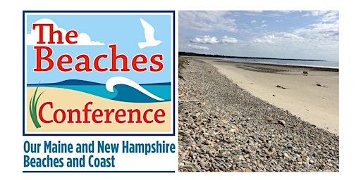 The Maine & New Hampshire Beaches Conference 2022