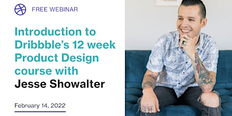 Free Webinar - Introduction to Dribbble's 12 week Product Design Course!