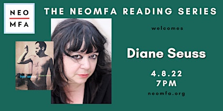 The NEOMFA Reading Series Welcomes Diane Seuss