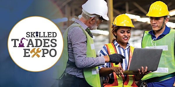 Skilled Trades Expo 2022: Job Seekers