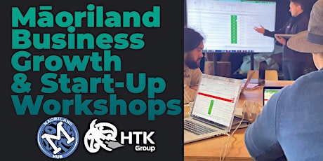 Māoriland New Business Start Up Tools Workshop Feb 19