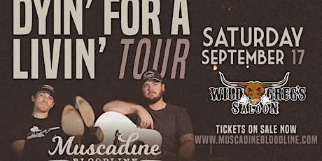 Muscadine Bloodline Live at Wild Greg's Saloon Pensacola tickets