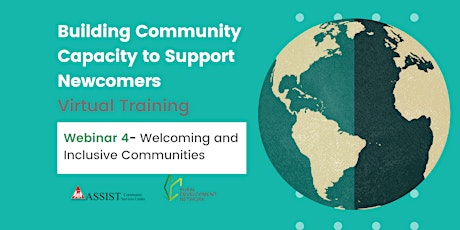 Building Community Capacity to Support Rural Newcomers - Webinar 4 tickets
