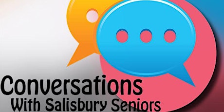 COTA Conversation with Salisbury Seniors primary image