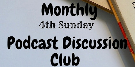 Podcast Discussion Club 6 OF 9
