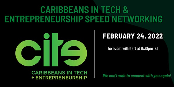 Caribbeans in Tech & Entrepreneurship Speed Networking