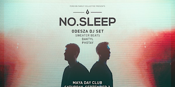 ODESZA (DJ SET)