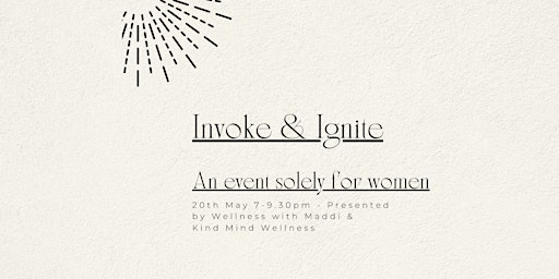 Invoke & Ignite – An event solely for women