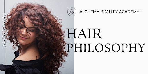 Hair Philosophy / Hair for Makeup Artists (Term 3)