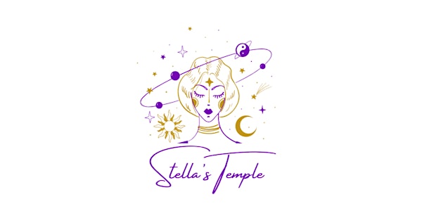 Stella's Temple, Pop Up Temple, Embody your Divine Feminine & Masculine