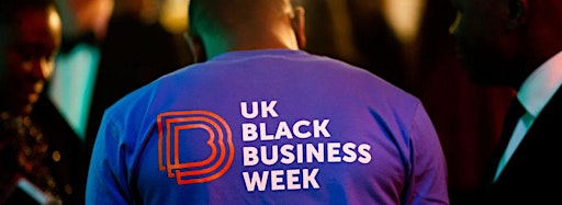 Collection image for UK Black Business Week & Show