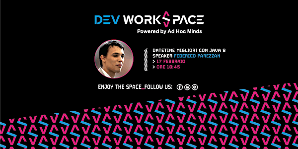 DateTime migliori con Java 8・Dev WorkSpace Meetup