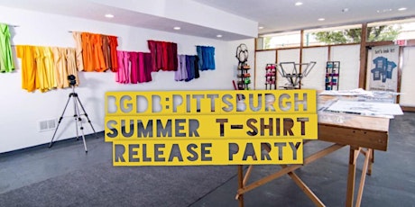BGDB: PITTSBURGH Summer T-shirt Release Party!
