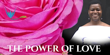 Imagem principal do evento The Power of Love FREE Online Workshop