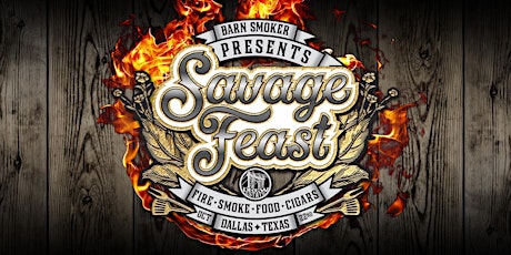 Barn Smoker Presents - Savage Feast tickets