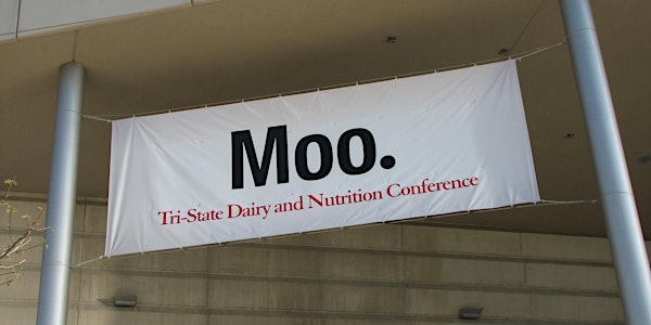 2022 Tri-State Dairy Nutrition Conference