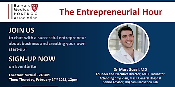 The Entrepreneurial Hour with Dr Marc Succi