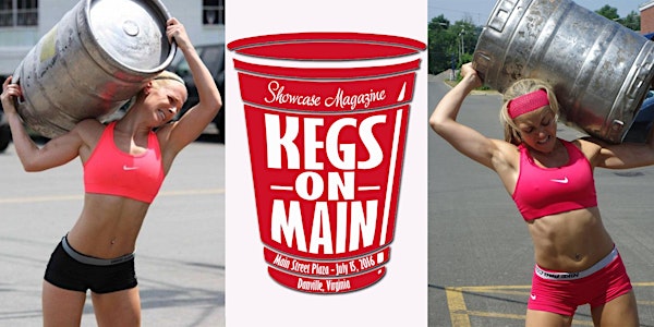 Showcase Magazine's Kegs on Main (Presented by Danville Toyota)