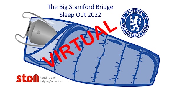 THE VIRTUAL BIG STAMFORD BRIDGE SLEEP OUT 2022