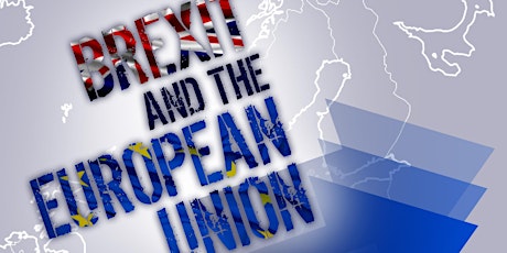 Brexit and the European Union: Now What? primary image