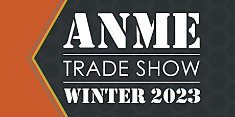 ANME WINTER 2023 tickets