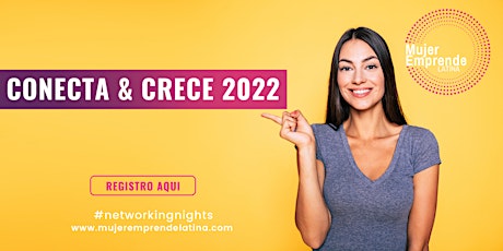 Conecta & Crece 2022 bilhetes