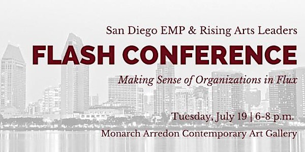 Flash Conference: Making Sense of Organizations in Flux