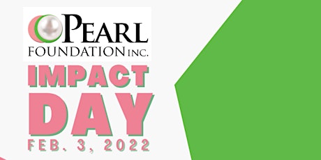 Pearl Foundation IMPACT DAY primary image