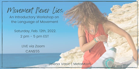 MOVEMENT NEVER LIES:   An Introductory Workshop on the Language of Movement primary image