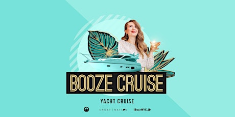 #1 New York City Booze Cruise - Saturday Night Boat Party tickets