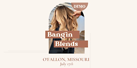 Bang'in Blends Demo - O'Fallon, MO tickets